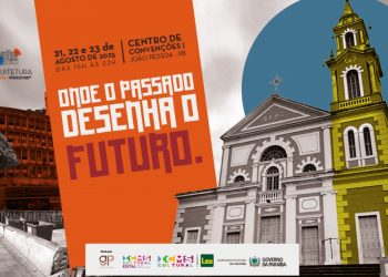 João Pessoa sedia em agosto o festival “Arquitetura em Cena” com programação gratuita